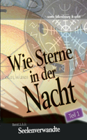 Seelenverwandte (Teil 1)