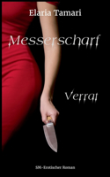 Messerscharf - Verrat