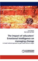 The Impact of Educators' Emotional Intelligence on Managing Change