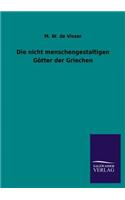 Nicht Menschengestaltigen Gotter Der Griechen