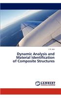 Dynamic Analysis and Material Identification of Composite Structures