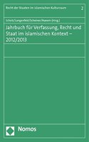 Jahrbuch Fur Verfassung, Recht Und Staat Im Islamischen Kontext - 2012/2013