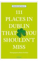 111 Places in Dublin That You Shouldn't Miss