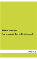 Der schwarze Tod in Deutschland