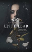 Unheilbar