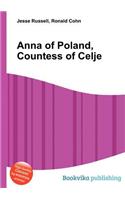 Anna of Poland, Countess of Celje