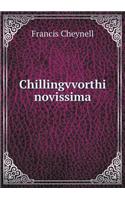 Chillingvvorthi Novissima