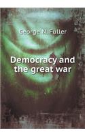 Democracy and the Great War