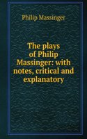 Plays of Philip Massinger