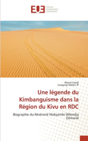 légende du Kimbanguisme dans la Région du Kivu en RDC