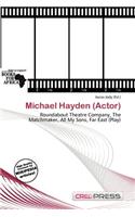 Michael Hayden (Actor)