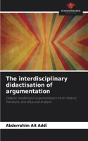 The interdisciplinary didactisation of argumentation