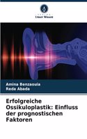 Erfolgreiche Ossikuloplastik