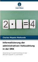 Informatisierung der administrativen Volkszählung in der DRK