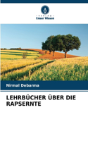 Lehrbücher Über Die Rapsernte