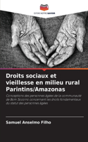 Droits sociaux et vieillesse en milieu rural Parintins/Amazonas