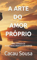 A Arte Do Amor-Próprio