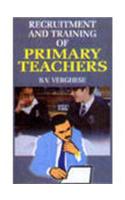 Recruitment and Training of Primary Teachers