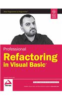 Professional Refactoring In Visual Basic