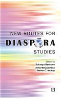 New Routes for Diaspora Studies