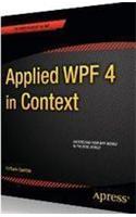 Applied WPF 4 In Context