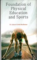 Foundation of Physical Education and Sports