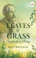 Leaves of Grass : Simplicity In Poetry