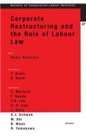 Corporate Restructuring and the Role of Labour Law