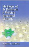 Interlinkages and the Effectiveness of Multilateral Environmental Agreements