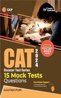 GKP CAT 2024 : Booster Test Series - 15 Mock Tests (Questions, Answers & Explanations)