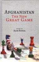 Afghanistan: The New Great Game