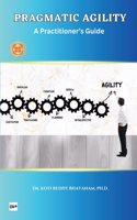 Pragmatic Agility