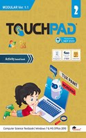 Touchpad Modular Ver. 1.1 Class 2: Windows 7 & MS Office 2010