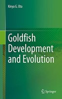 Goldfish Development and Evolution