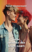 Liebe zwischen den Zeiten (LGBT)