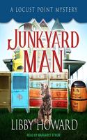 Junkyard Man: (2 Locus Point Mystery Series Lib/E)