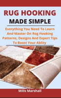 Rug Hooking Made Simple