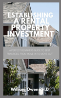 Establishing a Rental Property Investment