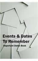 Events and Dates to Remember