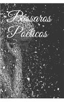 Pássaros Poéticos