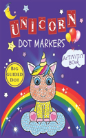 dot markers activity book: Unicorn Big guided dotsdot to dot page a dayDot Coloring Books For ToddlersPaint Daubers Marker Art Creative Kids ActivityArt Paint Daubers Kids Act