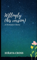 Willingly