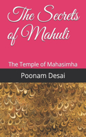 The Secrets of Mahuli
