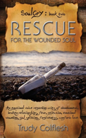 SoulCry Book 2: Rescue for the Wounded Soul