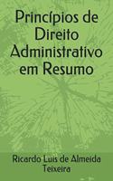 Princípios de Direito Administrativo em Resumo