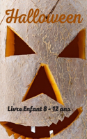 Halloween Livre Enfant 8 - 12 ans