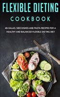 Flexible Dieting Cookbook