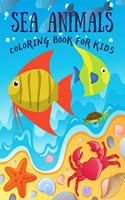 Sea Animals Coloring Book for Kids