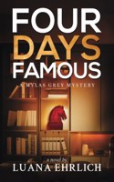 Four Days Famous