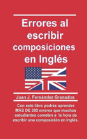 Errores al escribir composiciones en Inglés